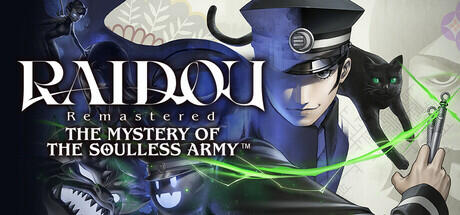 RAIDOU Remastered: The Mystery of the Soulless Army